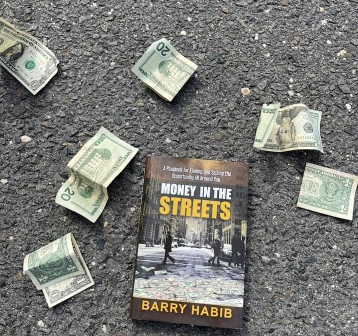 Money in the Streets – Barry Habib